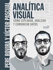 Portada de Analítica Visual. Como explorar, analizar y comunicar datos