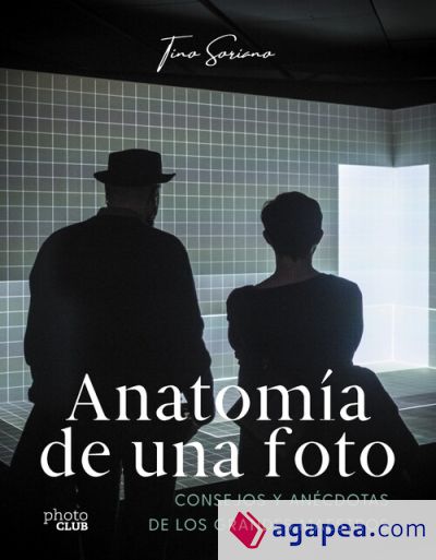 Anatomía de una foto: consejos y anécdotas de los grandes maestros