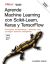 Portada de Aprende Machine Learning con Scikit-Learn, Keras y TensorFlow. Tercera Edición, de Aurélien Géron