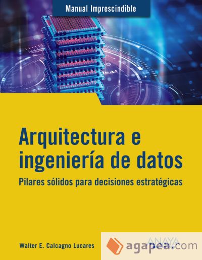 Arquitectura e ingeniería de datos