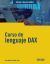 Portada de Curso de lenguaje DAX, de Ana Mar&iacute;a Bisb&eacute; York