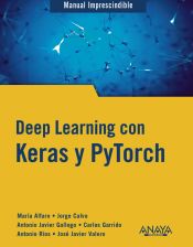Portada de Deep Learning con Keras y PyTorch