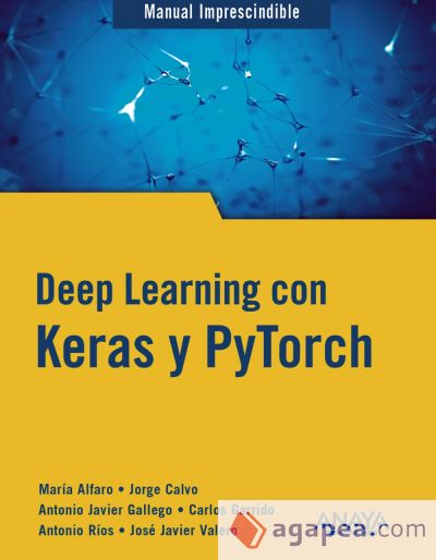 Deep Learning con Keras y PyTorch