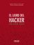 Portada de El libro del Hacker. Edición 2022, de María Ángeles Caballero Velasco