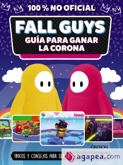 Fall Guys. Guía para ganar la corona