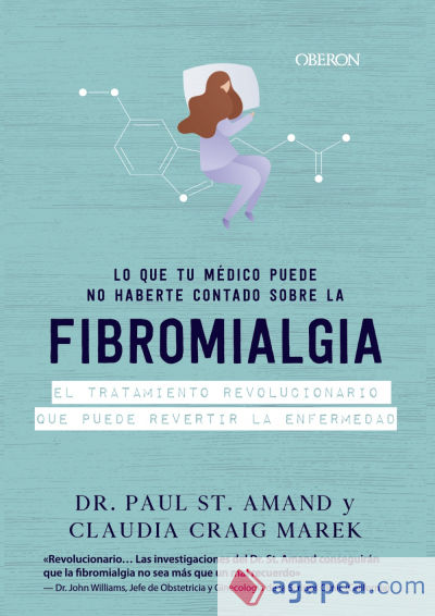 Fibromialgia. Lo que los médicos callan