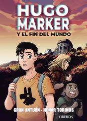 Portada de Hugo Marker y el fin del mundo