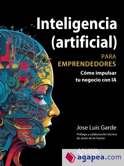 Inteligencia (artificial) para emprendedores