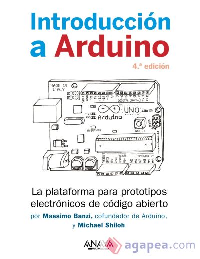 Introducción a Arduino. 4.ª edición