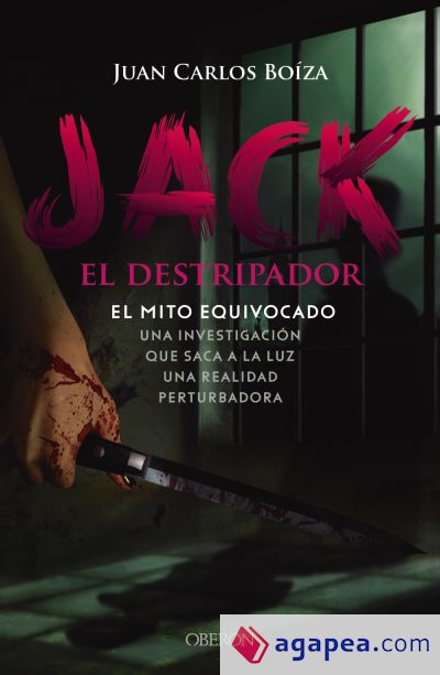 Jack el Destripador. El mito equivocado