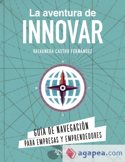 La aventura de innovar