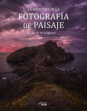 Portada de La aventura de la fotografía de paisaje