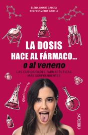 Portada de La dosis hace al fármaco... o al veneno