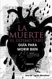 Portada de La muerte: el último tabú. Guía para morir bien