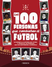 Portada de Las 100 personas que cambiaron el fútbol