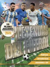 Portada de Leyendas del Fútbol. Los mejores jugadores 2025