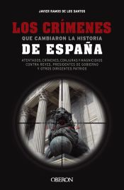 Portada de Los crímenes que cambiaron la historia de España