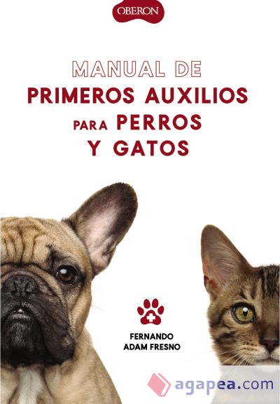 Manual de primeros auxilios para perros y gatos