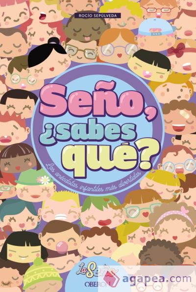 Seño, ¿sabes qué?