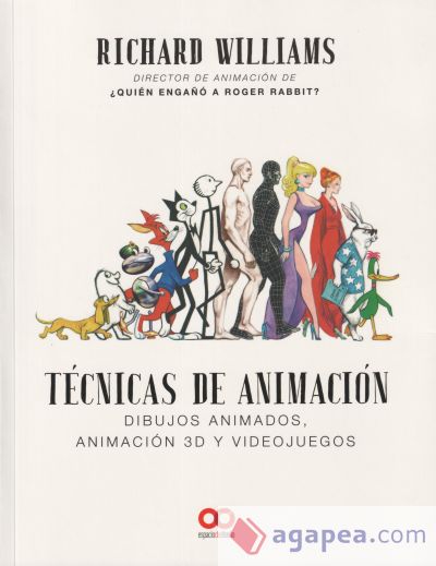 Técnicas de animación. Dibujos animados, animación 3D y videojuegos