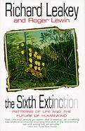 Portada de The Sixth Extinction: Patterns of Life and the Future of Humankind