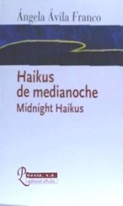 Portada de HAIKUS DE MEDIANOCHE MIDNIGHT HAIKUS