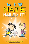 Portada de Big Nate: Nailed It!: Volume 28