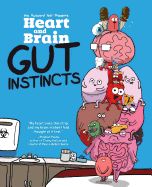 Portada de Heart and Brain: Gut Instincts: An Awkward Yeti Collection
