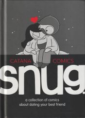 Portada de Snug: A Collection of Comics about Dating Your Best Friend