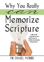 Portada de Why You Really Can Memorize Scripture