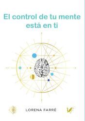 Portada de El control de tu mente est&aacute; en t&iacute;
