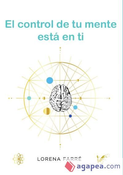 El control de tu mente está en tí El control de tu mente está en tí