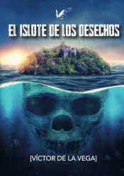 Portada de El islote de los desechos