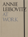 ANNIE LEIBOVITZ AT WORK