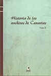 Portada de HISTORIA DE LOS ARCHIVOS DE CANARIAS. TOMO II