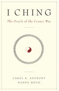 Portada de I Ching: The Oracle of the Cosmic Way