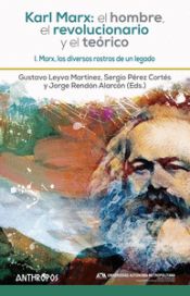 Portada de KARL MARX: EL HOMBRE, EL REVOLUCIONARIO Y EL TE?RICO I