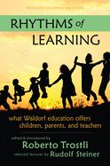 Portada de Rhythms of Learning: What Waldorf Education Offers Children, Parents & Teachers