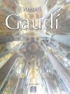 ANTONI GAUDÍ