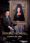 ANTONIO MONTIEL PINTOR DEL ALMA