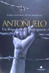ANTO&Ntilde;UELO, un Brigadista en Madrigueras