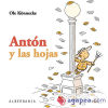 ANTóN Y LAS HOJAS