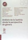 ANÁLISIS DE LA JUSTICIA DESDE LA PERSPECTIVA DE GÉNERO