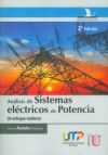 ANÁLISIS DE SISTEMAS ELÉCTRICOS DE POTENCIA . UN ENFOQUE MODERNO