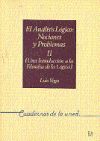 ANÁLISIS LÓGICO: NOCIONES Y PROBLEMAS II (UNA INTRODUCCIÓN A LA FILOSOFÍA DE LA LÓGICA)