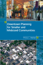 Portada de Downtown Planning for Smaller and Midsized Communities (Ebook)