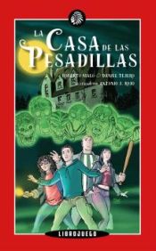 Portada de Casa de las pesadillas, La (Pre-venta. Pr?xima publicaci?n 11 abril)