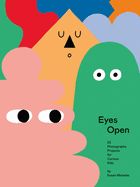 Portada de Eyes Open: 23 Photography Projects for Curious Kids