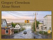 Portada de Gregory Crewdson: Alone Street