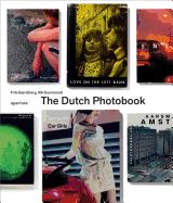 Portada de The Dutch Photobook: A Thematic Selection from 1945 Onwards